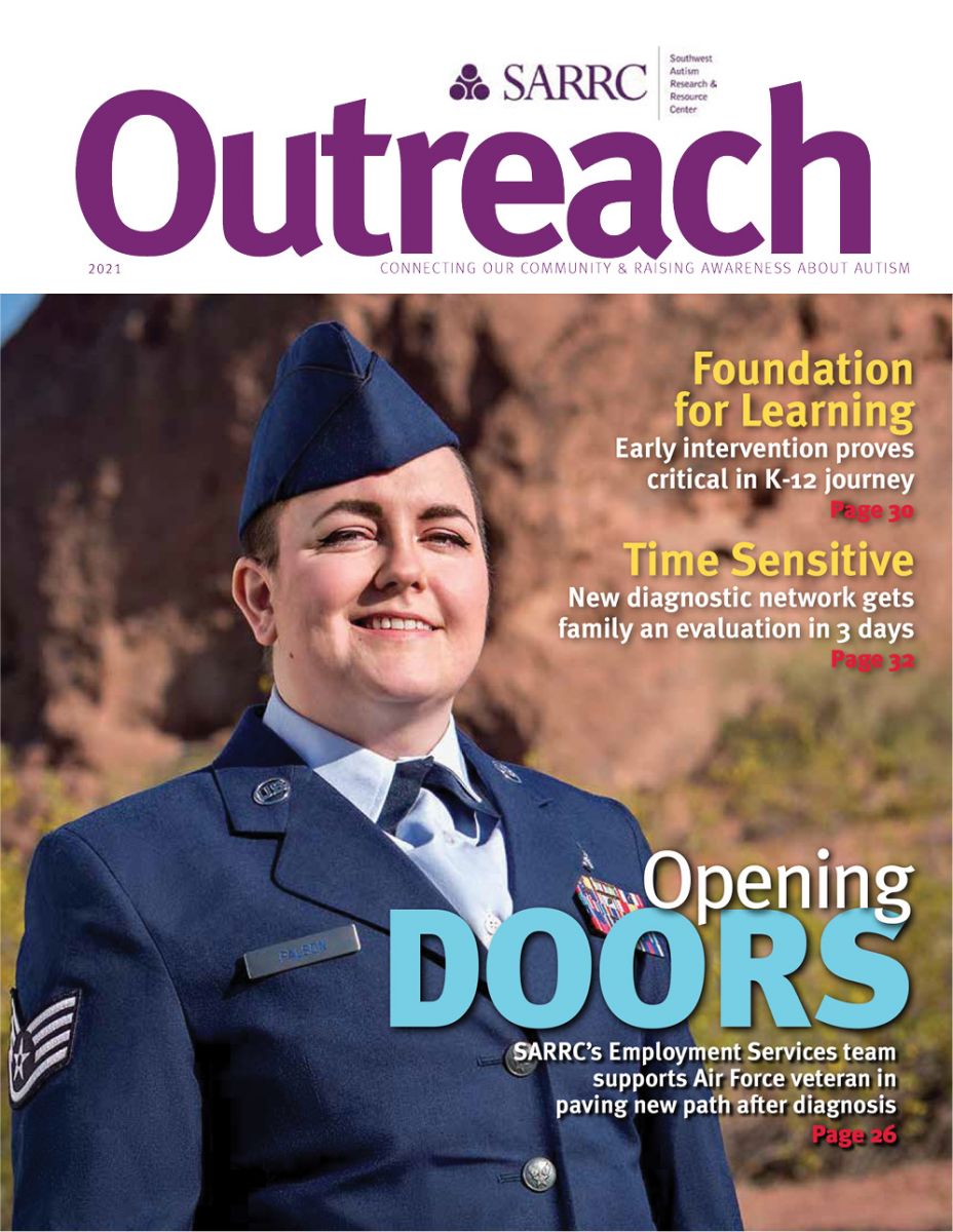 Outreach Magazine - Southwest Autism Research & Resource Center (SARRC)