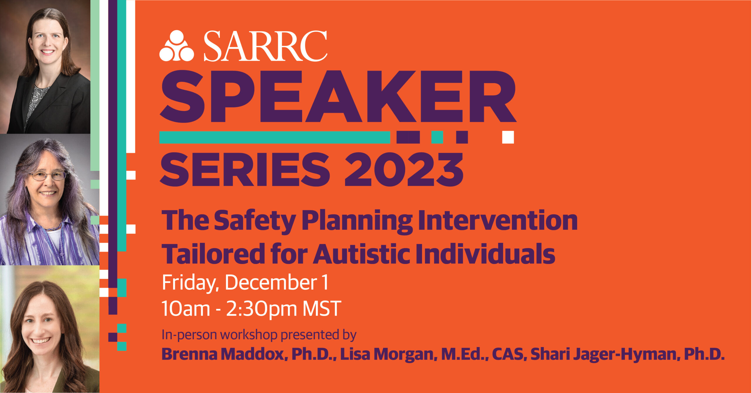 SARRC Speaker Series “The Safety Planning Intervention Tailored for